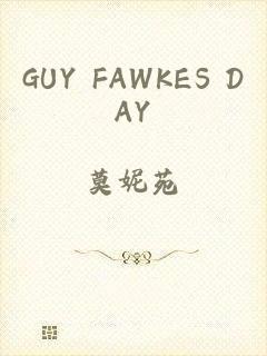 GUY FAWKES DAY